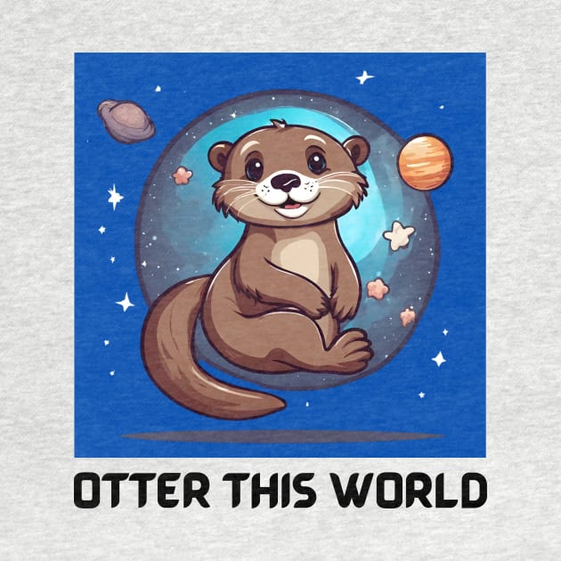 Otter this World | Otter Pun by Allthingspunny